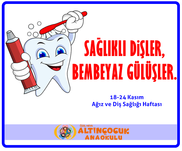 SAĞLIKLI DİŞLER,BEMBEYAZ GÜLÜŞLER...